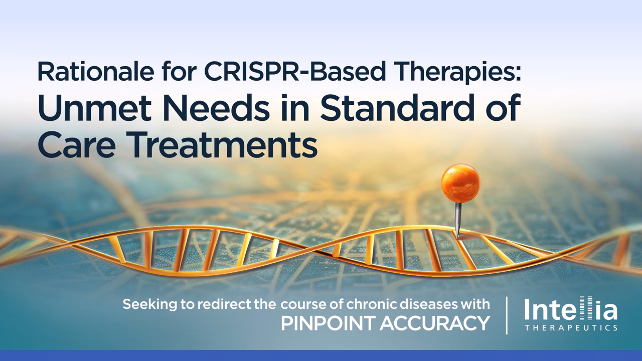 Rationale for CRISPR-based Therapies: Unmet Needs in Standard of Care Treatment video